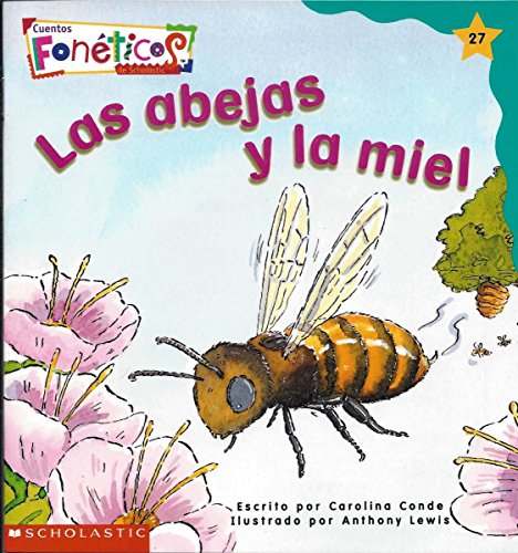 Stock image for Las Abejas y La Miel - Cuentos Foneticos de Scholastic #27 for sale by Gulf Coast Books