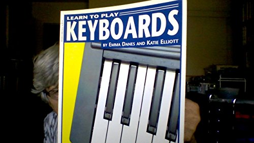 Imagen de archivo de Learn to Play Keyboards a la venta por Montclair Book Center