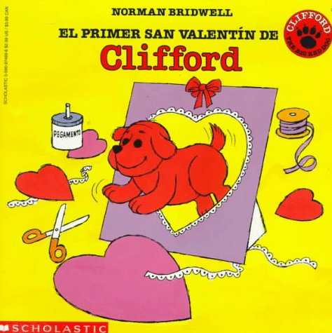 9780590974691: El primer San Valentin de Clifford (Spanish Edition)