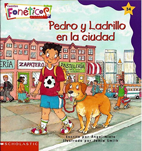 9780590975568: Pedro y Ladrillo en La Ciudad - Cuentos Foneticos de Scholastic #34