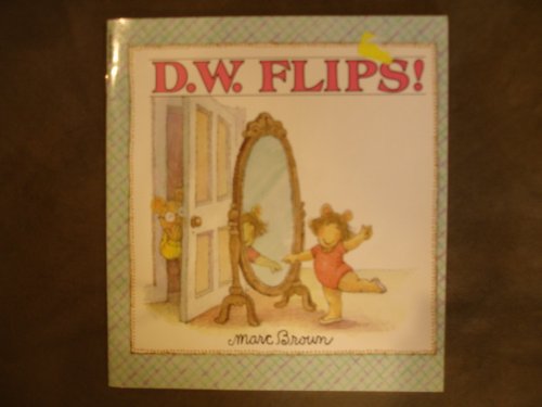 Stock image for D. W. Flips! for sale by Alf Books