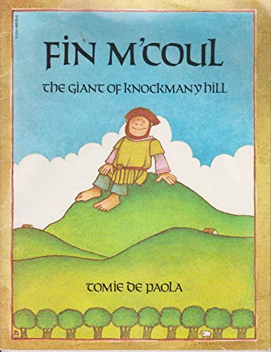 9780590980333: [Fin M'Coul: The Giant of Knockmany Hill] [by: Tomie DePaola]