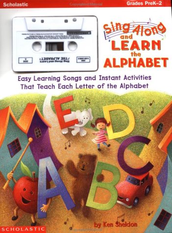 9780590983372: Sing Along and Learn the Alphabet, Grades Prek-2