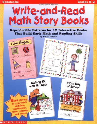 9780590983914: Write-And-Read Math Story Books: Reproducible Patterns for 12 Interactive Books That Build Early Math and Reading Skills
