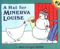 Stock image for A HAT FOR MINERVA LOUISE for sale by Better World Books