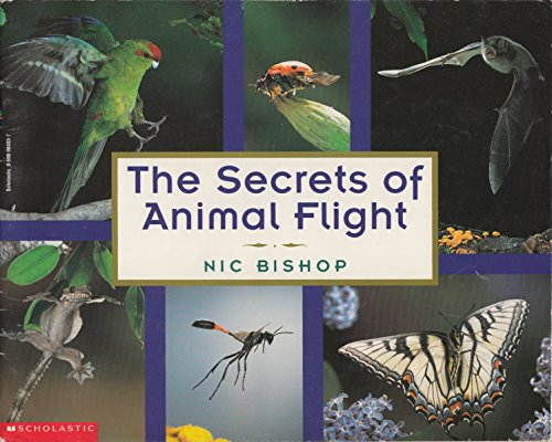 Beispielbild fr The secrets of animal flight zum Verkauf von BooksRun
