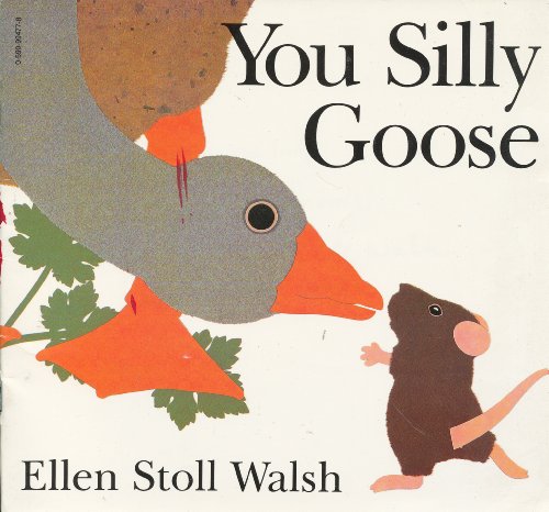 Beispielbild fr You Silly Goose zum Verkauf von Better World Books: West