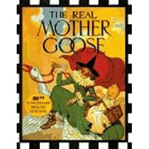 Imagen de archivo de The Real Mother Goose 80th Anniversary Deluxe Edition a la venta por Better World Books