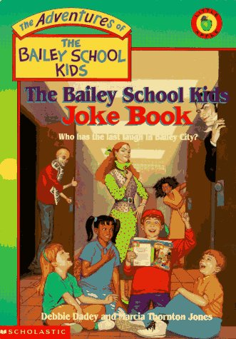 9780590995528: The Bailey School Kids Joke Book