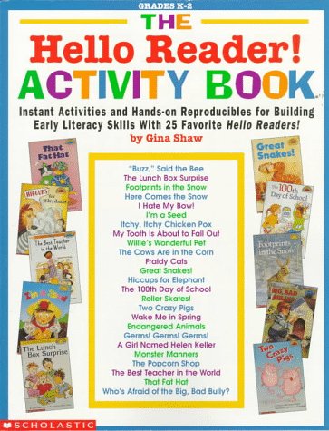 Stock image for The Hello Reader! Activity Book: Instant Activities and Hands-On Reproducibles for Building Early Literacy Skills with 25 Favorite Hello Readers! y Gi for sale by ThriftBooks-Dallas