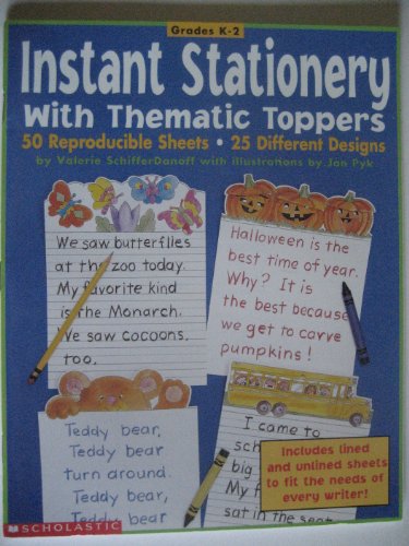 9780590996242: Instant Stationery With Thematic Toppers (Grades K-2)