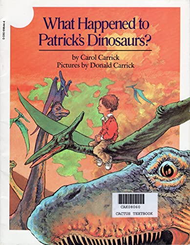 Stock image for What Happened to Patrick's Dinosaurs? for sale by SecondSale