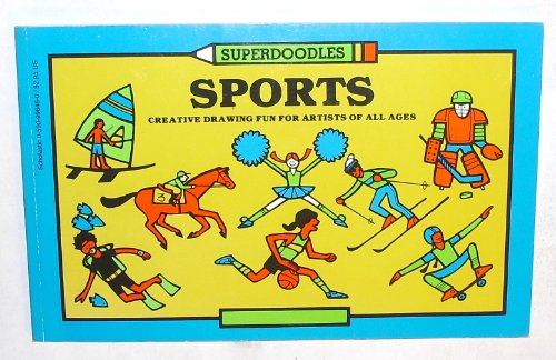 9780590996464: Title: sports creative drawing fun artists of all age Sup