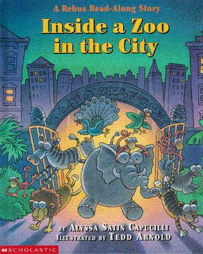 Stock image for Inside a Zoo in the City (A Rebus Read-Along Story) for sale by Gulf Coast Books