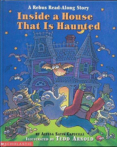 9780590997164: Inside a House That Is Haunted: A Rebus Read-along Story