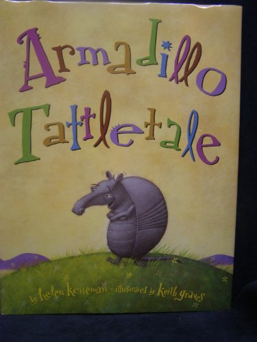 Beispielbild fr Armadillo Tattletale zum Verkauf von Once Upon A Time Books