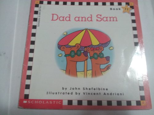 Imagen de archivo de Dad and Sam (Scholastic Phonics Readers, Book 11) a la venta por ThriftBooks-Dallas