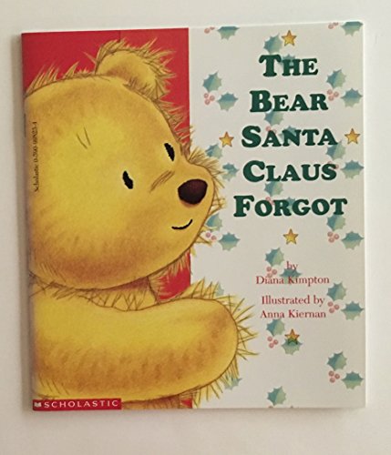 Imagen de archivo de The Bear Santa Claus Forgot a la venta por Gulf Coast Books