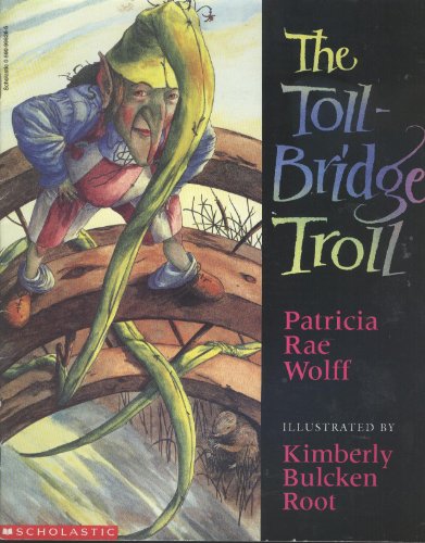 9780590998284: The Toll-Bridge Troll
