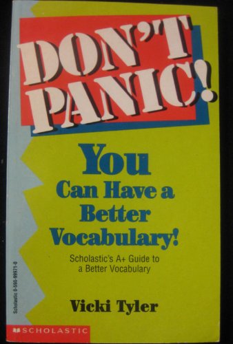 Beispielbild fr Don't panic! You can have a better vocabulary! zum Verkauf von Better World Books