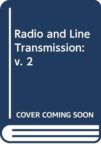Beispielbild fr Radio and Line Transmission (Volume 2) zum Verkauf von Anybook.com