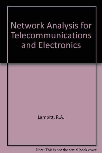 Beispielbild fr Network Analysis for Telecommunications and Electronics zum Verkauf von Ammareal