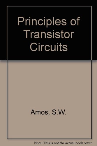 Stock image for Principles of Transistor Circuits for sale by WorldofBooks