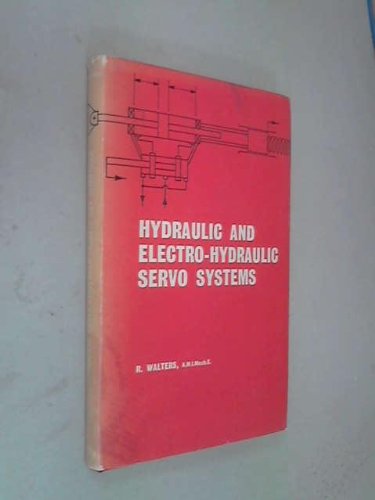 9780592042046: Hydraulic and Electro-hydraulic Servo Systems