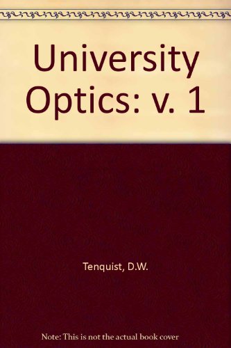 9780592050546: University Optics: v. 1
