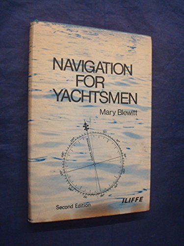 Imagen de archivo de Navigation for Yachtsmen a la venta por Better World Books Ltd