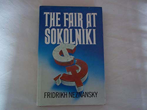 Imagen de archivo de Fair at Sokolniki a la venta por The Guru Bookshop