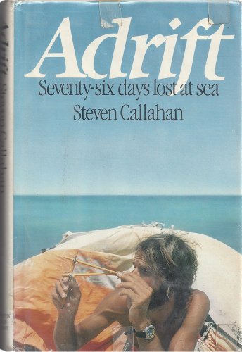 Imagen de archivo de Adrift: Seventy-six Days Lost at Sea a la venta por WorldofBooks