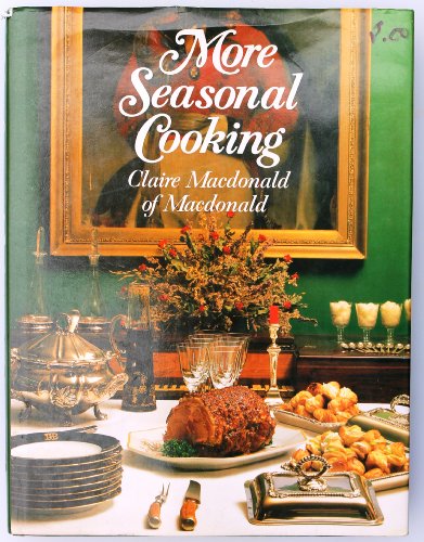 Beispielbild fr More Seasonal Cooking zum Verkauf von WorldofBooks