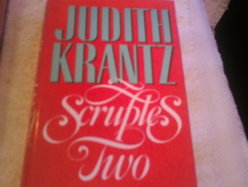 SCRUPLES TWO (9780593014516) by Judith Krantz