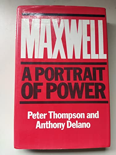 9780593014998: Maxwell: Portrait of Power