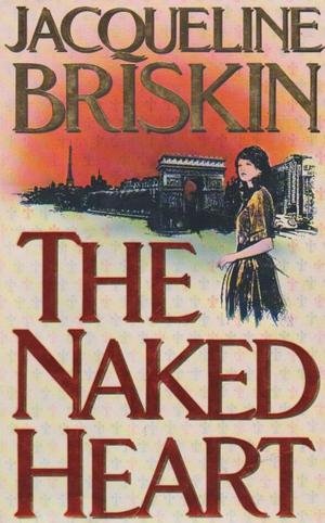 The Naked Heart (9780593015506) by Jacqueline Briskin