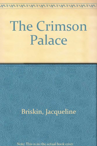 The Crimson Palace (9780593015568) by Jacqueline Briskin