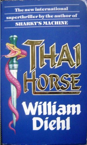 Thai Horse (9780593015605) by William Diehl