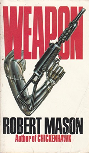 Weapon (9780593018958) by Mason, Robert