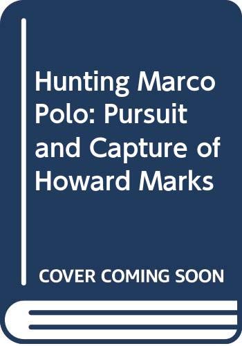 Beispielbild fr Hunting Marco Polo: Pursuit and Capture of Howard Marks zum Verkauf von Kennys Bookshop and Art Galleries Ltd.
