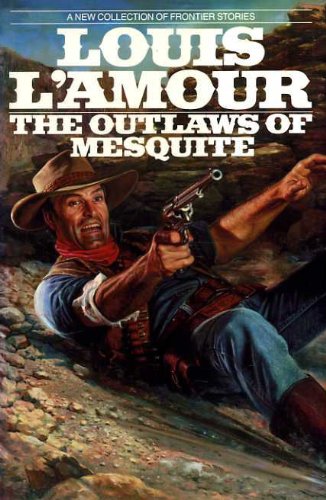 9780593021675: The Outlaws of Mesquite