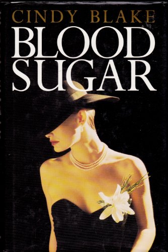 Beispielbild fr Blood Sugar zum Verkauf von WorldofBooks