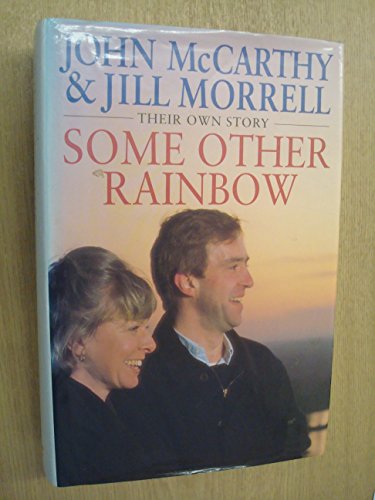 Beispielbild fr Some Other Rainbow: Their Own Story zum Verkauf von PsychoBabel & Skoob Books