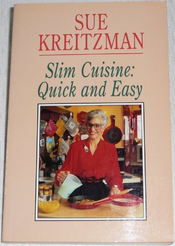Imagen de archivo de Slim Cuisine - Quick and Easy a la venta por WorldofBooks