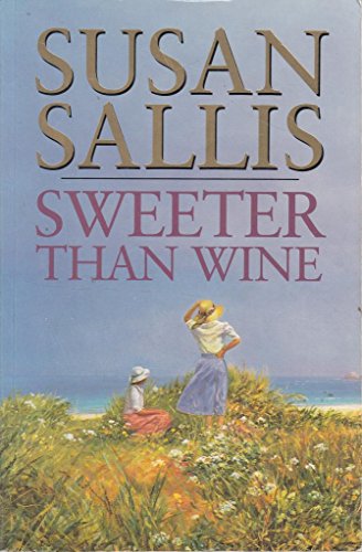 Stock image for Sweeter Than Wine for sale by WorldofBooks