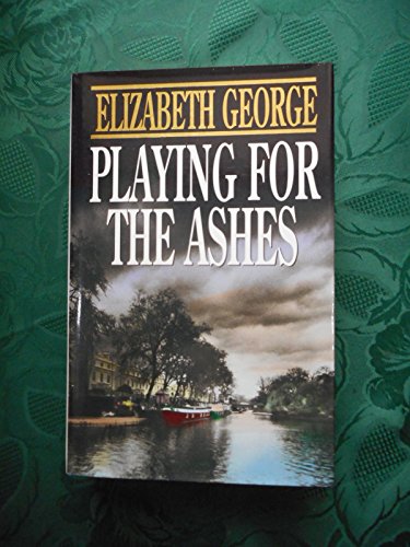 Playing for the Ashes (9780593036785) by GEORGE, Elizabeth