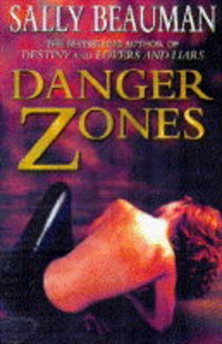 Beispielbild fr Danger Zones zum Verkauf von Better World Books