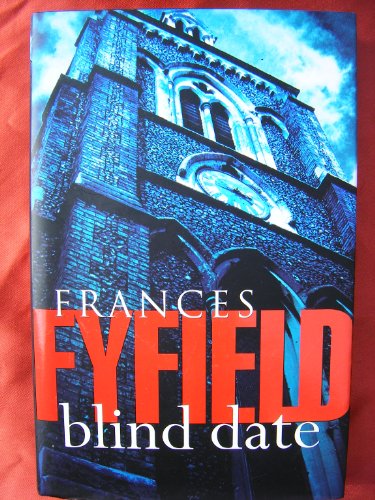 Blind Date - Fyfield, Frances