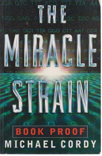 Miracle Strain (9780593042205) by Cordy, Michael