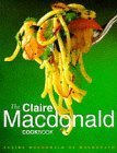 Beispielbild fr The Claire Macdonald Cookbook zum Verkauf von WorldofBooks